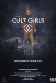 Культистки (2019) Cult Girls