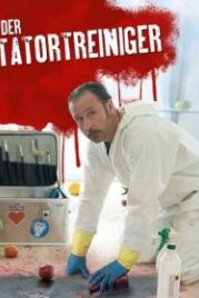 Чистильщик (2011) Der Tatortreiniger