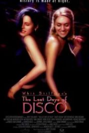 Последние дни диско (1998) The Last Days of Disco