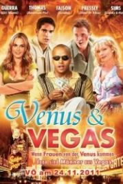 Венера и Вегас (2010) Venus & Vegas