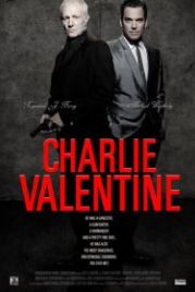 Чарли Валентин (2009) Charlie Valentine