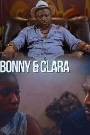 Бонни и Клара (2019) Bonny And Clara