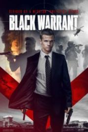 Черная метка (2022) Black Warrant