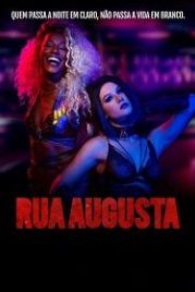 Руа Аугушта (2018) Rua Augusta