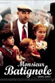 Чужая родня (2002) Monsieur Batignole