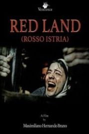 Красная земля (2018) Red Land / Rosso Istria
