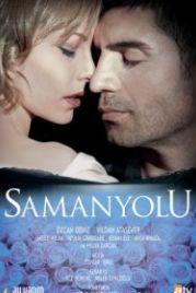 Опасная любовь (2009) Samanyolu