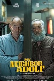 Мой сосед Адольф (2022) My Neighbor Adolf