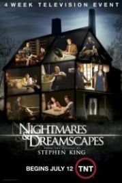 Ночные кошмары и фантастические видения: По рассказам Стивена Кинга (2006) Nightmares & Dreamscapes: From the Stories of Stephen King