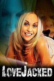 Подмена жениха (2017) Love Jacked
