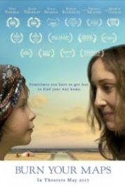 Сожги свои карты (2016) Burn Your Maps
