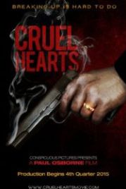 Жестокие сердца (2018) Cruel Hearts
