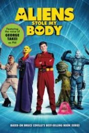 Инопланетяне украли мое тело (2020) Aliens Stole My Body