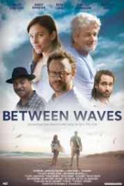 Между волн (2018) Between Waves