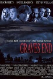 Последнее пристанище (2005) Graves End