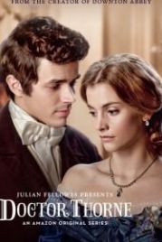 Доктор Торн (2016) Doctor Thorne