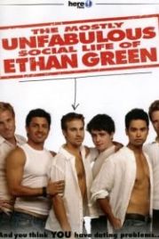 Личная жизнь Этана Грина (2005) The Mostly Unfabulous Social Life of Ethan Green