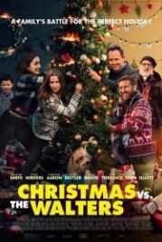 Рождество против Уолтерсов (2021) Christmas vs. The Walters