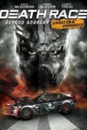 Смертельная гонка 4: Вне анархии (2018) Death Race: Beyond Anarchy
