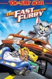 Том и Джерри: Быстрый и бешеный (2005) Tom and Jerry: The Fast and the Furry