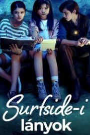 Мистические приключения Сэм и Джейд (2022) Surfside Girls