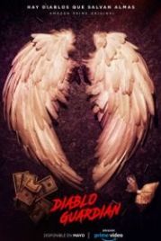 Страж Дьявола (2018) Diablo Guardián