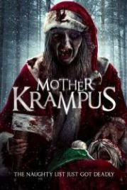 Мать Крампуса (2017) Mother Krampus