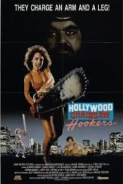 Голливудские шлюхи с бензопилами (1988) Hollywood Chainsaw Hookers