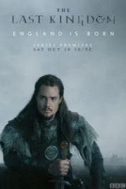 Последнее королевство (2015) The Last Kingdom