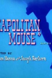 Неаполитанские страсти (1954) Neapolitan Mouse