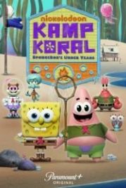 Лагерь «Коралл»: Юные годы Губки Боба (2021) Kamp Koral: SpongeBob's Under Years