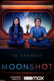 Крутой взлет (2022) Moonshot