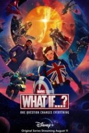 Что, если...? (2021) What If...?