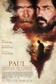 Павел, апостол Христа (2018) Paul, Apostle of Christ