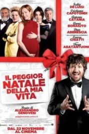 Самое худшее Рождество в моей жизни (2012) Il peggior Natale della mia vita
