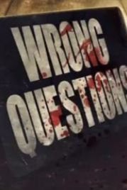Неправильные вопросы (2022) Wrong Questions