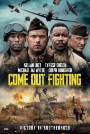 Сражайся! / Come Out Fighting (2022)