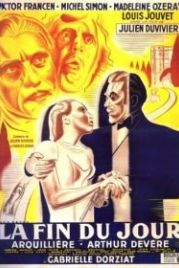 Конец дня (1939) La fin du jour