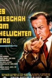 Это случилось при свете дня (1958) Es geschah am hellichten Tag