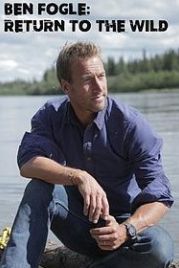 Дикие люди. Новая Зеландия (2020) (2020) Ben Fogle: Return To The Wild