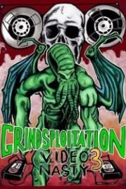 Грайндсплуатация 3: Видеошалости (2017) Grindsploitation 3: Video Nasty