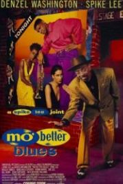 Блюз о лучшей жизни (1990) Mo' Better Blues