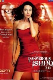 Опасная любовь (2012) Dangerous Ishhq