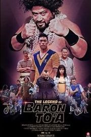Легенда о бароне То’а (2020) The Legend of Baron To'a