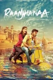 Безумно влюблённый (2013) Raanjhanaa