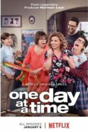 Живем сегодняшним днем (2017) One Day at a Time