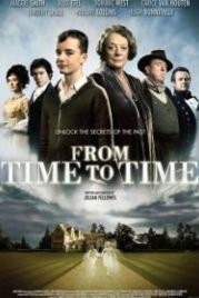 Из времени во время (2009) From Time to Time
