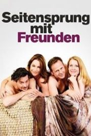 Выходки с друзьями (2016) Seitensprung mit Freunden