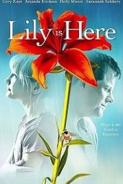 Лили рядом (2021) Lily Is Here