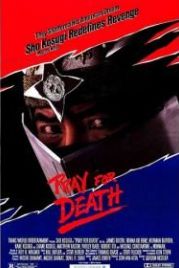 Моли о смерти (1985) Pray for Death